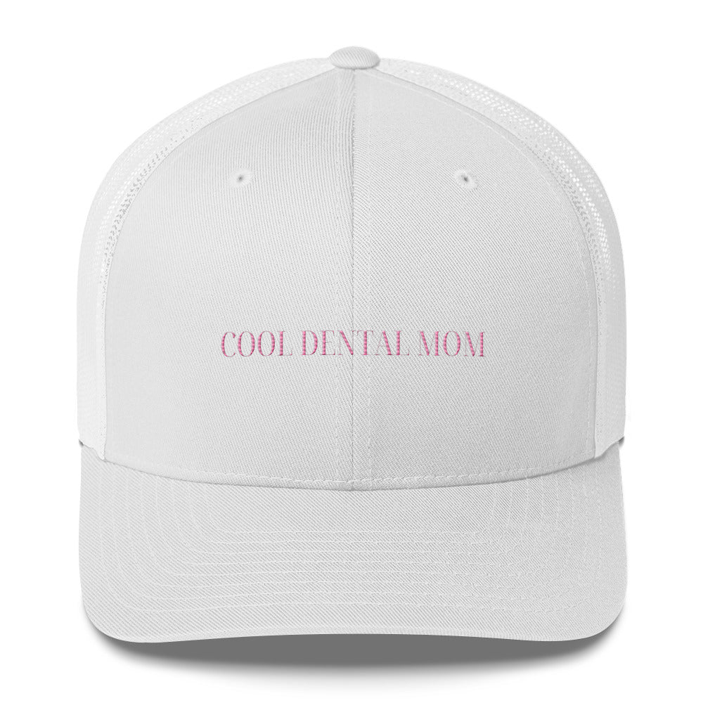 Cool Dental Mom Embroidered Trucker Cap