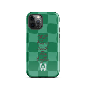 Will Clean Teeth For Coffee Tough Case for iPhone®- Green Version