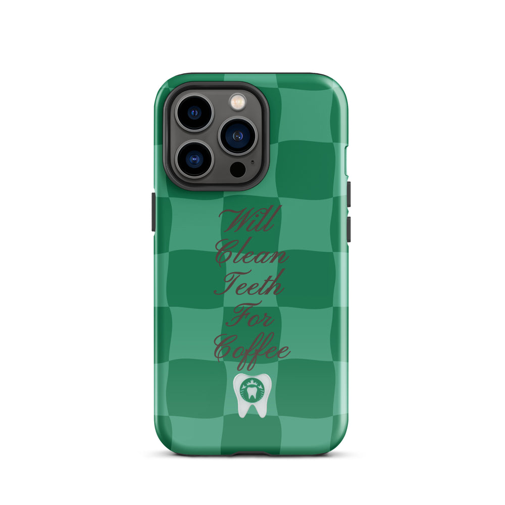 Will Clean Teeth For Coffee Tough Case for iPhone®- Green Version