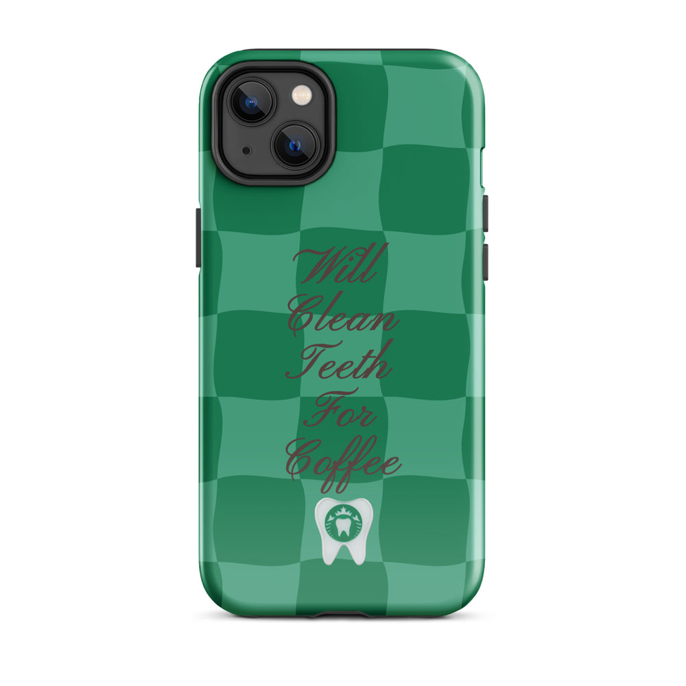 Will Clean Teeth For Coffee Tough Case for iPhone®- Green Version