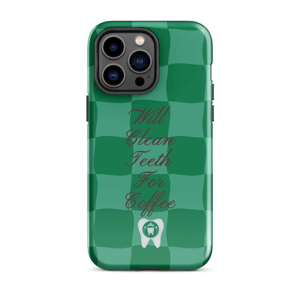 Will Clean Teeth For Coffee Tough Case for iPhone®- Green Version