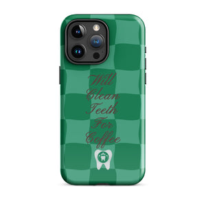 Will Clean Teeth For Coffee Tough Case for iPhone®- Green Version