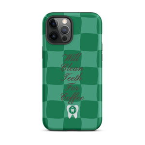 Will Clean Teeth For Coffee Tough Case for iPhone®- Green Version