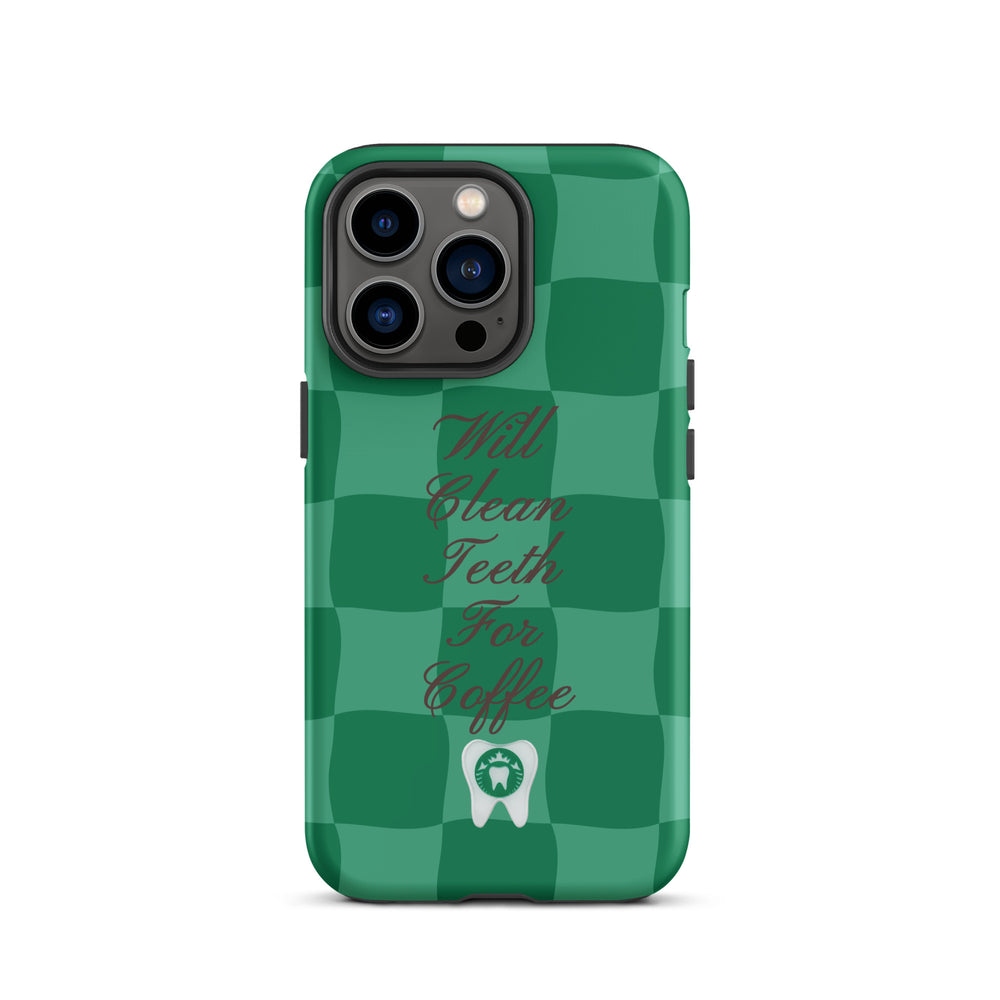 Will Clean Teeth For Coffee Tough Case for iPhone®- Green Version