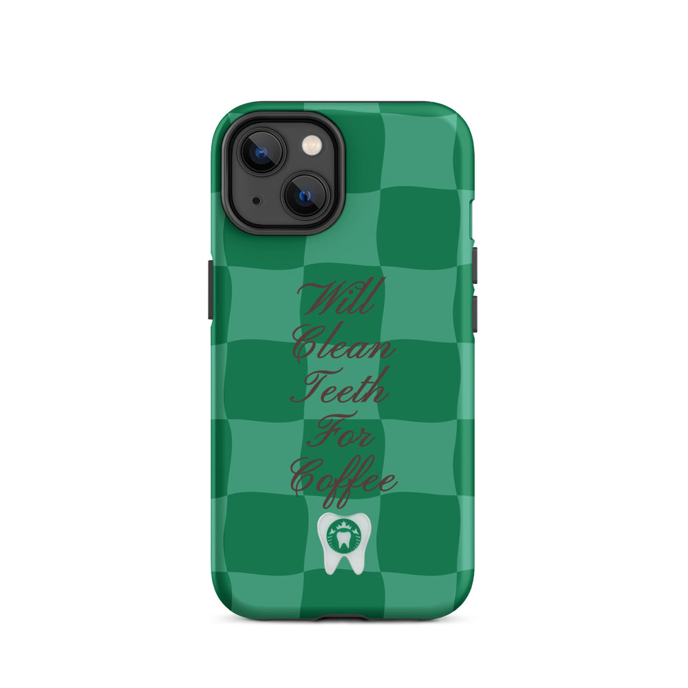 Will Clean Teeth For Coffee Tough Case for iPhone®- Green Version