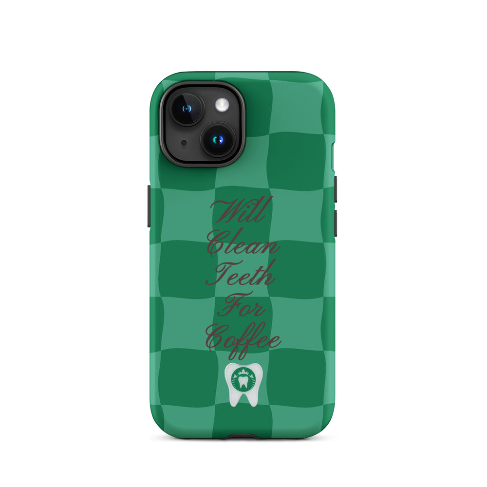 Will Clean Teeth For Coffee Tough Case for iPhone®- Green Version