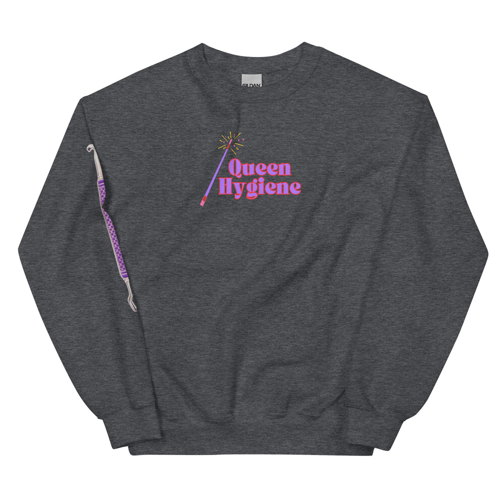 Queen Hygiene Sweatshirt