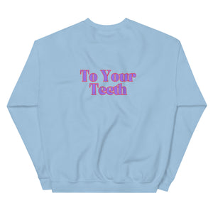 Be Nice To Your Teeth Sweatshirt Purple and Red Design