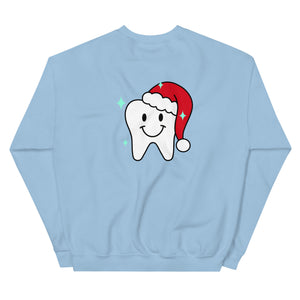 All I Want For Christmas Is White Teeth Sweatshirt