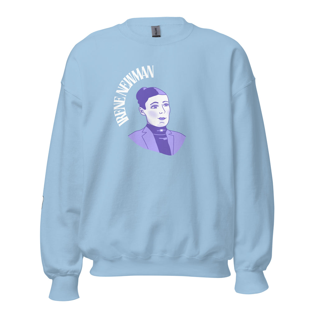 I Did It First- Irene Newman Sweatshirt