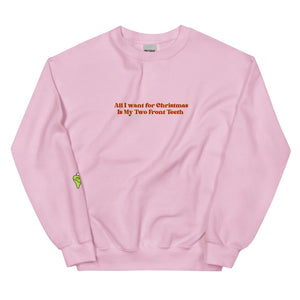 
            
                Load image into Gallery viewer, All I Want For Christmas Is My Two Front Teeth Sweatshirt
            
        