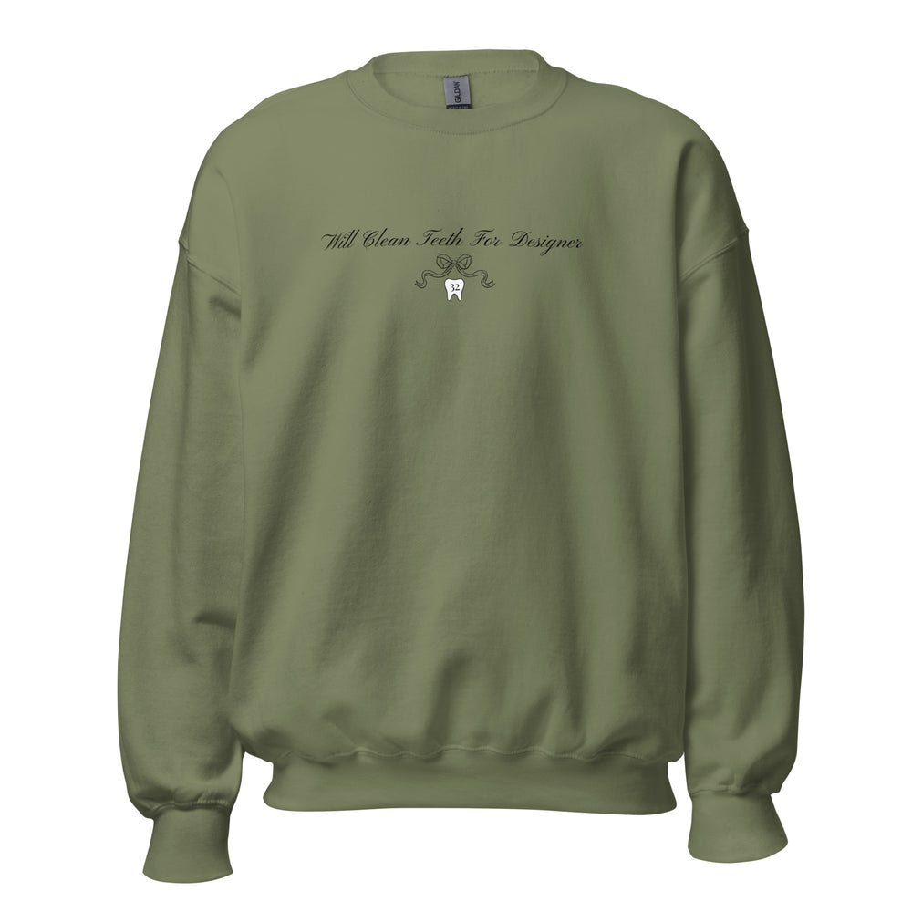 Will Clean Teeth For Designer Sweatshirt
