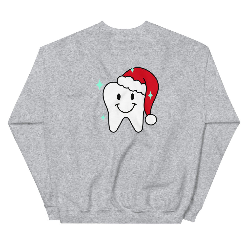 All I Want For Christmas Is White Teeth Sweatshirt