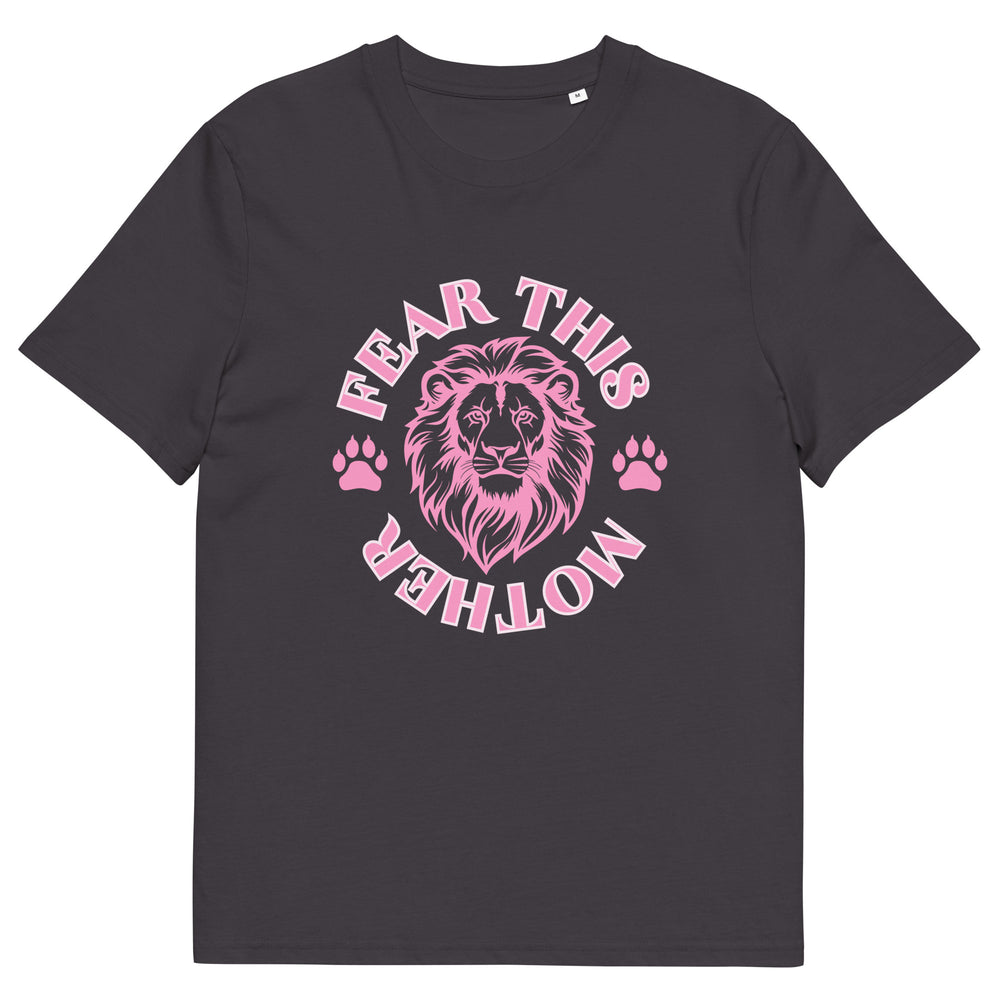 Fear This Mother Lion organic cotton t-shirt