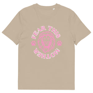 Fear This Mother Lion organic cotton t-shirt