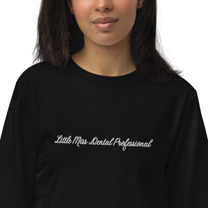 Little Miss Dental Professional Organic White Embroidered Sweatshirt