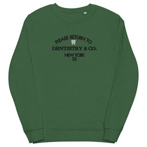 Please Return To Dentistry & Co. Embroidered Organic Sweatshirt
