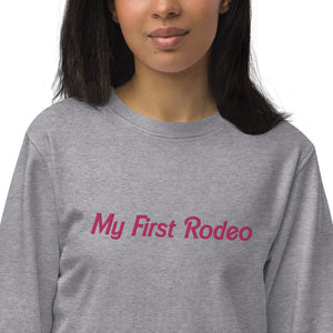 My First Rodeo Embroidered Organic Sweatshirt