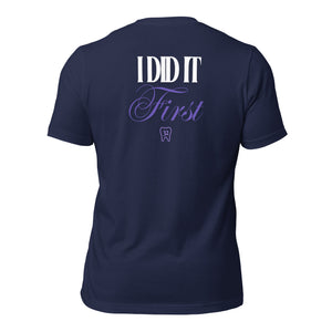 I Did It First Irene Newman T-Shirt