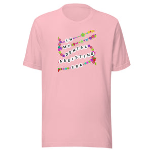 In My Dental Assisting Era T-Shirt