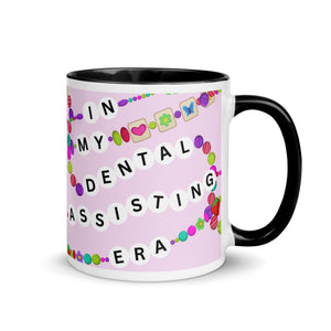 In My Dental Assisting Era Mug with Color Inside