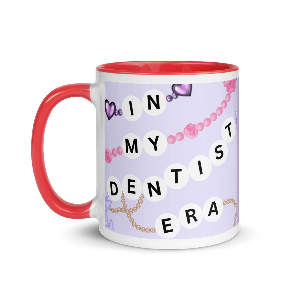 In My Dentist Era Mug with Color Inside