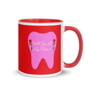 Will You Be My Patient? Rose Tooth Mug with Color Inside