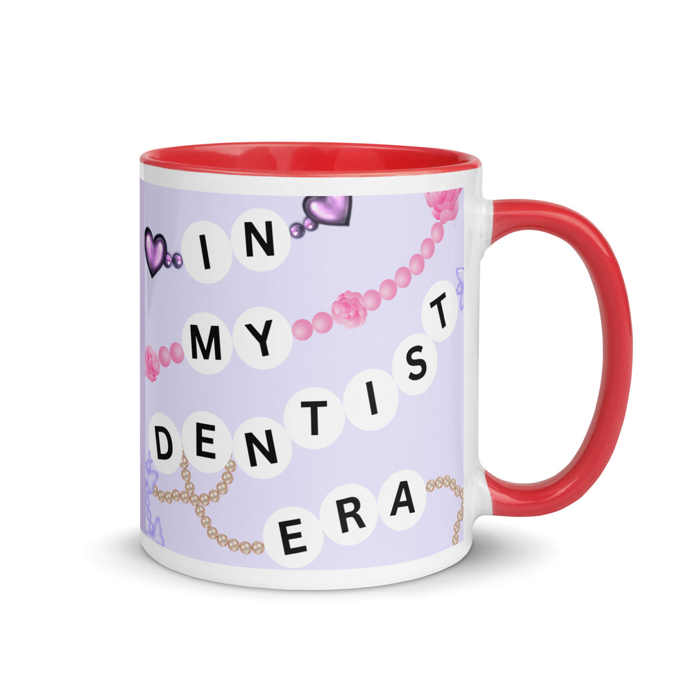 In My Dentist Era Mug with Color Inside