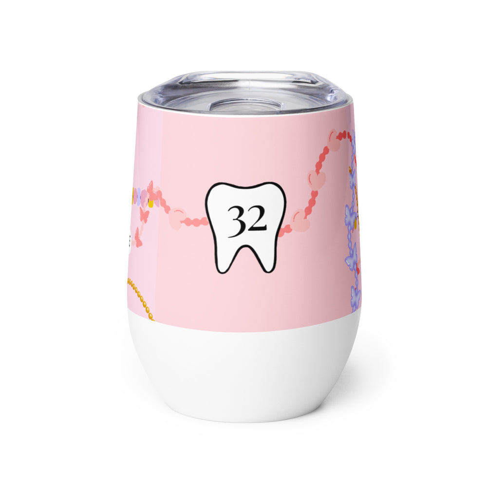 In My Dental Hygiene Era Wine tumbler