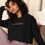 Dental Babe Crop Sweatshirt