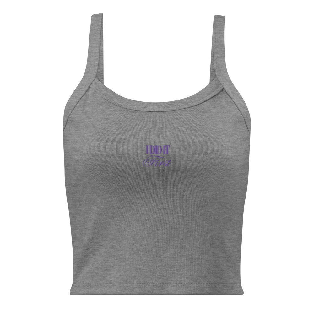 I Didi It First Women’s Embroidered Micro-Rib Tank Top