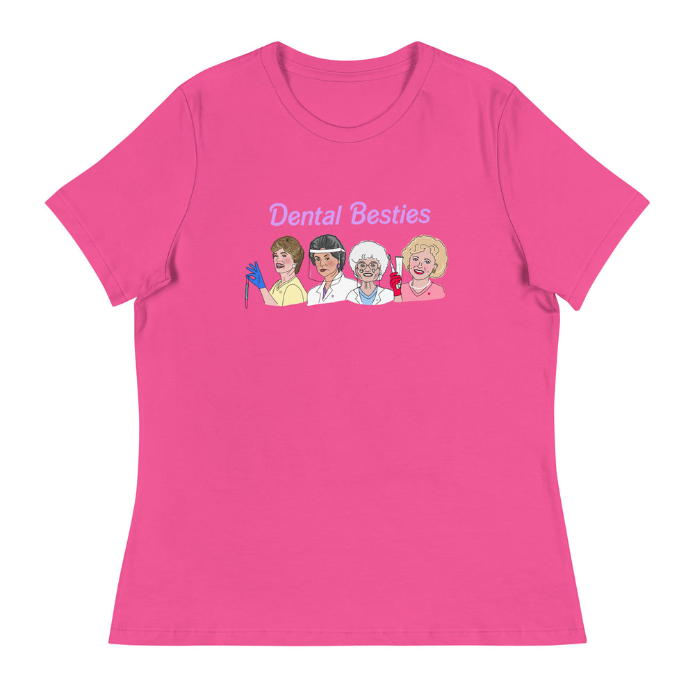 The Golden Girls Dental Besties Women's Relaxed T-Shirt