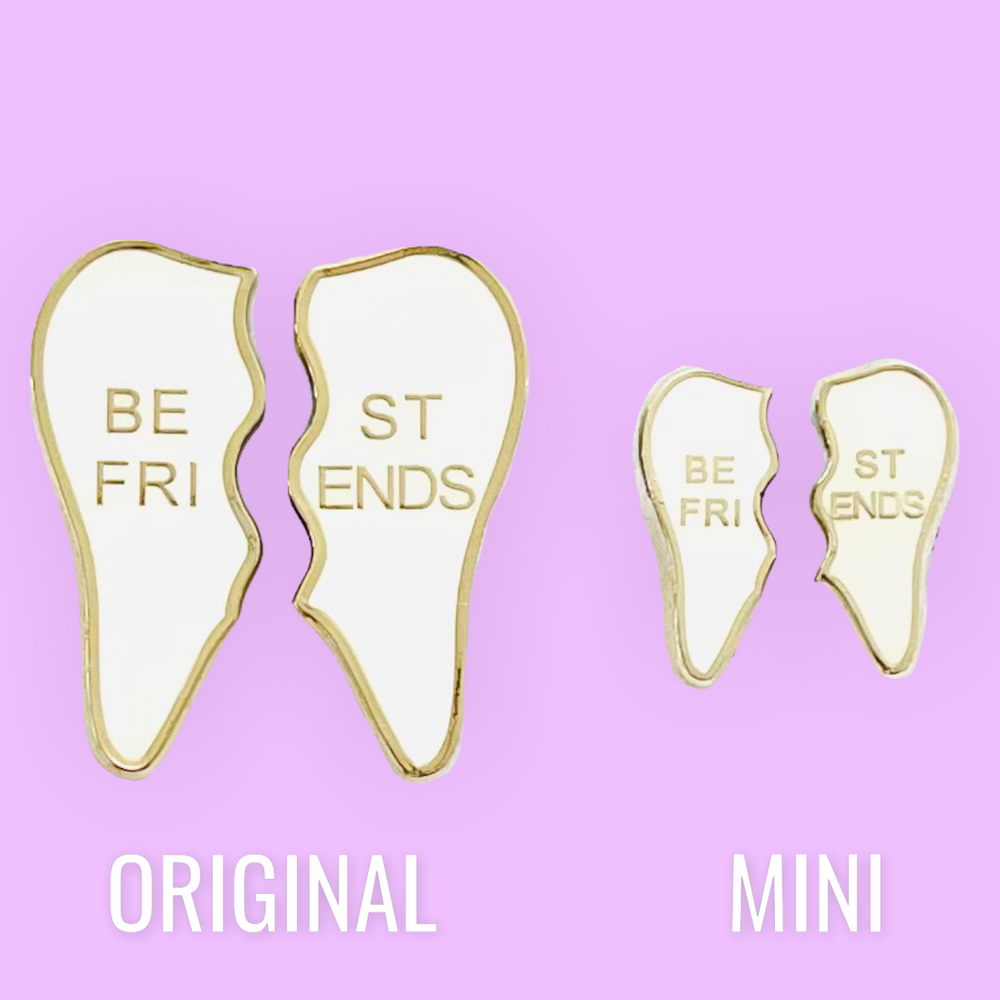 
            
                Load image into Gallery viewer, Mini BEST FRIENDS Tooth Pin
            
        