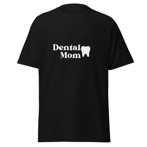 Dental Mom T-Shirt