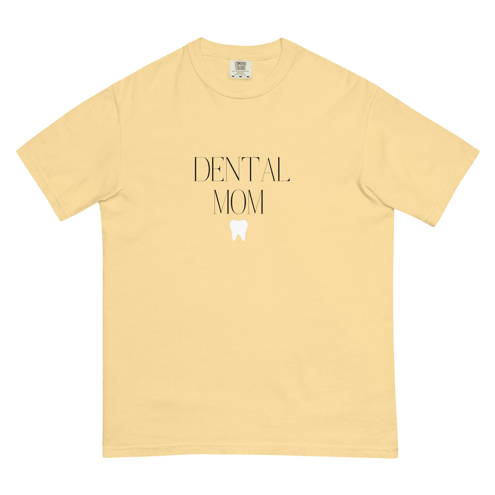 Dental Mom Garment-Dyed Heavyweight