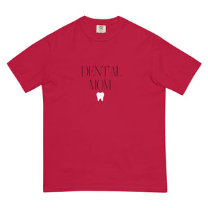 Dental Mom Garment-Dyed Heavyweight