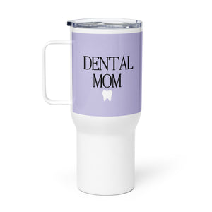 
            
                Load image into Gallery viewer, Dental Mom Travel mug with a handle
            
        