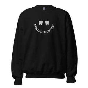 Dental Hygienist Happy Tooth Smile Sweatshirt White Embroidery