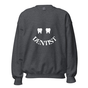Dentist Happy Tooth Smile Sweatshirt White Design