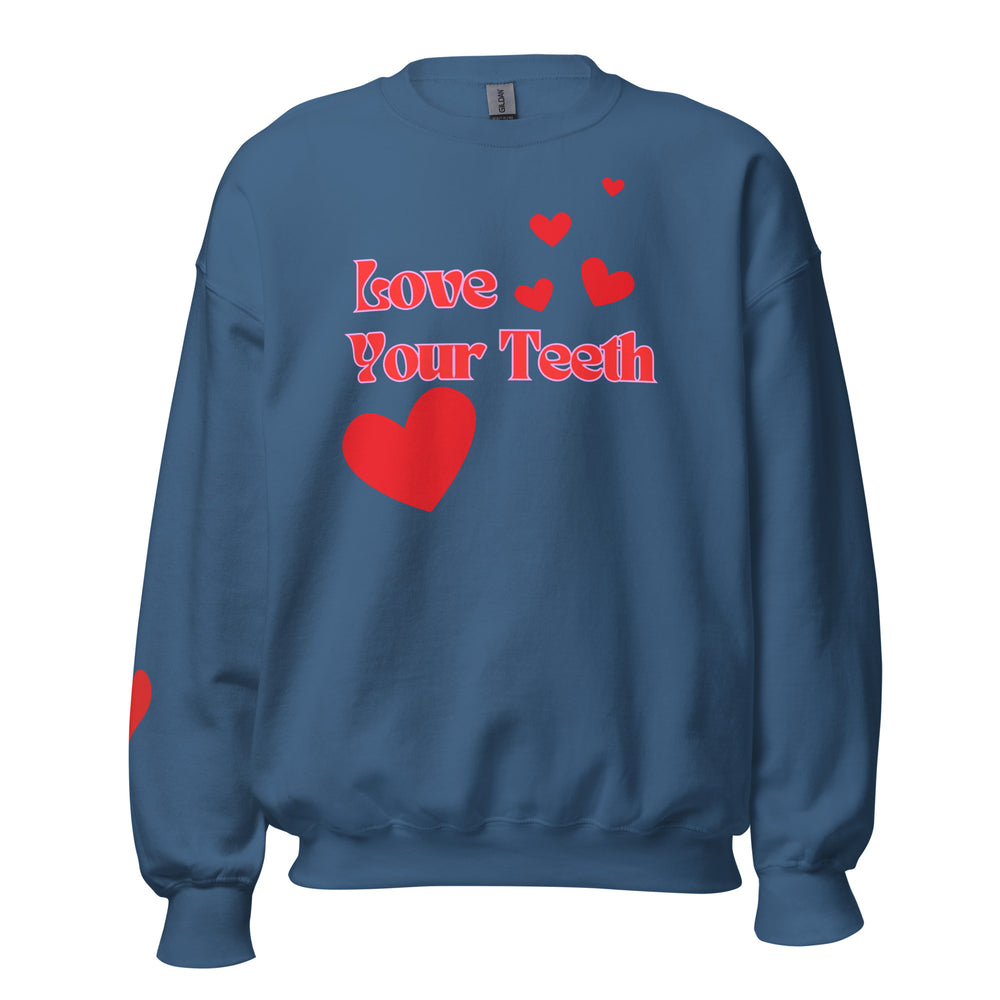 Love Your Teeth Sweatshirt