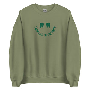 Dental Hygienist Happy Tooth Smile Sweatshirt  Green Embroidery