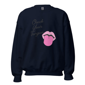 
            
                Load image into Gallery viewer, Check Your Tongue Sweatshirt
            
        