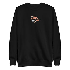 
            
                Load image into Gallery viewer, Total Tooth Lover Embroidered Premium Sweatshirt
            
        