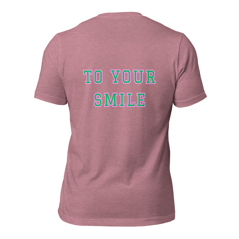 Be Kind To Your Smile T-Shirt