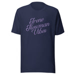 Irene Newman Vibes T-Shirt