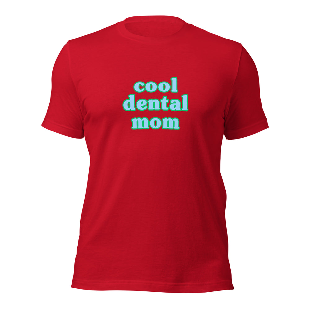 Cool Dental Mom T-Shirt Blue & Green Design