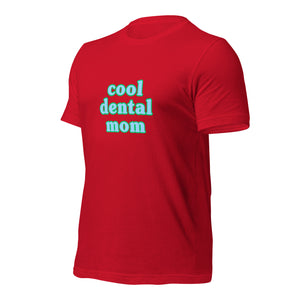 Cool Dental Mom T-Shirt Blue & Green Design