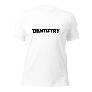 Dentistry T-shirt