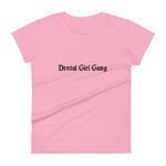 Dental Girl Gang Women's T-shirt