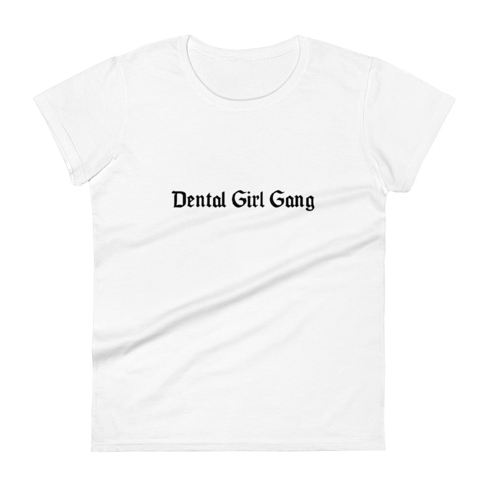 
            
                Load image into Gallery viewer, Dental Girl Gang Women&amp;#39;s T-shirt
            
        
